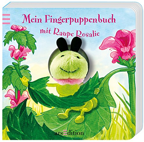 Mein Fingerpuppenbuch mit Raupe Rosalie (Fingerpuppenbücher)
