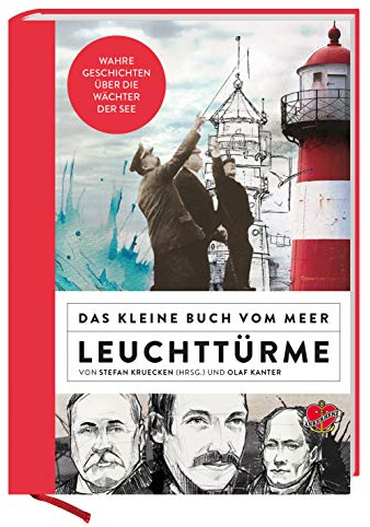 Das kleine Buch vom Meer: Leuchttürme