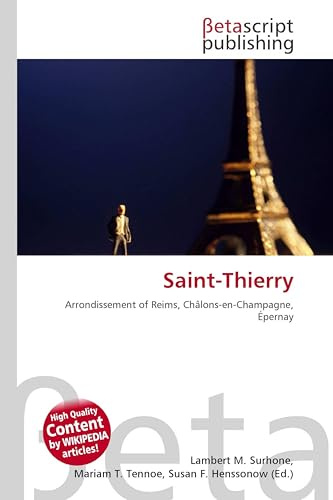 Saint-Thierry: Arrondissement of Reims, Châlons-en-Champagne, Épernay