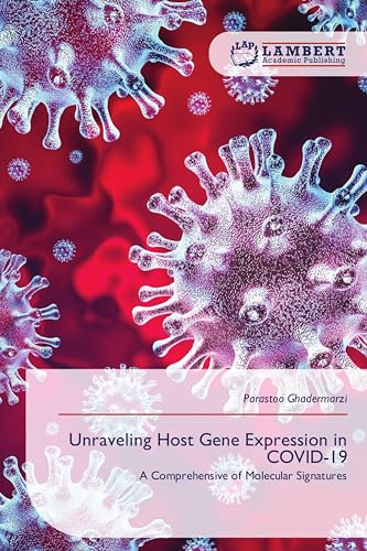 Unraveling Host Gene Expression in COVID-19: A Comprehensive of Molecular Signatures