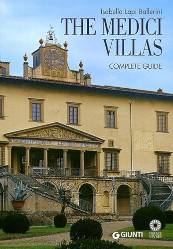 The Medici Villas: Complete Guide