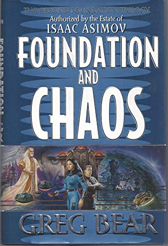 Foundation and Chaos (Second Foundation Trilogy, 2)