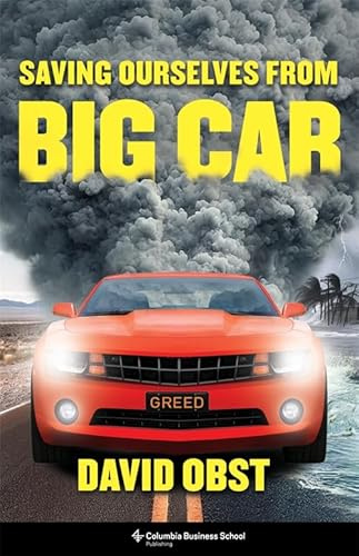 Saving Ourselves from Big Car: Saving Ourselves from Big Car