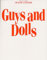 Guys And Dolls - Vocal Selections