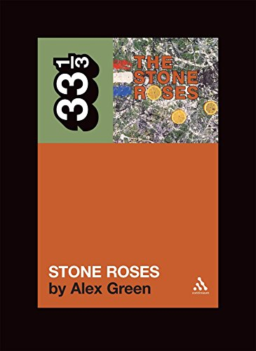 The Stone Roses' the Stone Roses (33 1/3)