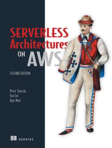 Serverless Architectures on AWS