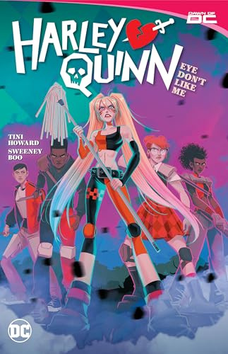 Harley Quinn 2: Eye Don't Like Me - Cover May Vary