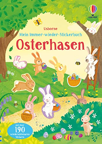 Mein Immer-wieder-Stickerbuch: Osterhasen: mit über 190 wiederablösbaren Stickern (Meine Immer-wieder-Stickerbücher)
