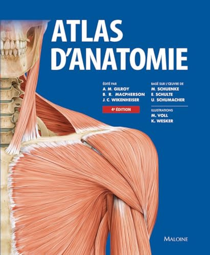ATLAS D'ANATOMIE, 4E ED