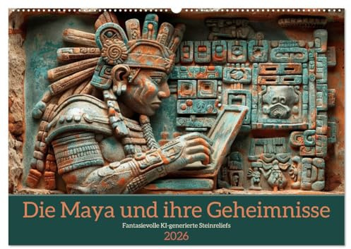 Die Maya und ihre Geheimnisse (Wandkalender 2026 DIN A2 quer), CALVENDO Monatskalender: Fantasievolle Maya-Reliefs (CALVENDO Kunst)
