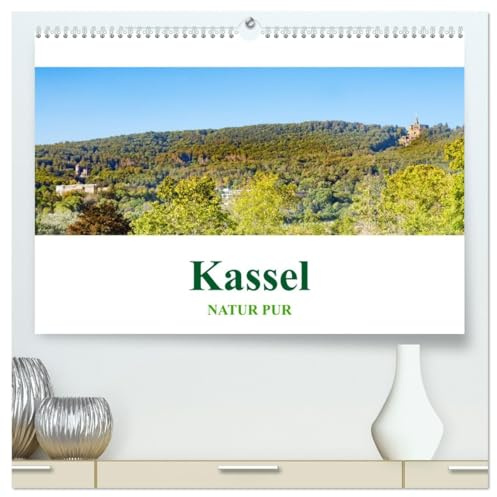Kassel - Natur pur (hochwertiger Premium Wandkalender 2026 DIN A2 quer), Kunstdruck in Hochglanz: Wunderschöne Naturaufnahmen der nordhessischen Stadt Kassel. (CALVENDO Orte)