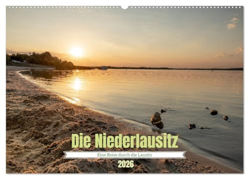 Die Niederlausitz (Wandkalender 2026 DIN A2 quer), CALVENDO Monatskalender: Eine außergewöhnliche Bildersammlung aus der Niederlausitz (CALVENDO Orte)