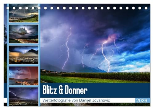 Blitz & Donner (Tischkalender 2026 DIN A5 quer), CALVENDO Monatskalender: Wetterfotografie von Danijel Jovanovic (CALVENDO Natur)