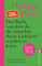 Das Buch, von dem du dir wünschst, deine Liebsten würden es lesen (und ein paar von den anderen auch): Wie wir gute Beziehungen führen - mit anderen und mit uns selbst