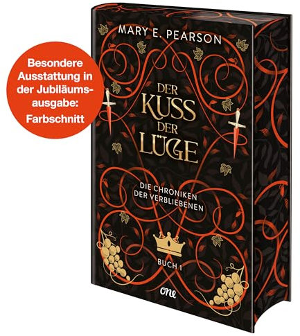 Der Kuss der Lüge: Der erste Band des New-York-Times-Bestsellers Die Chroniken der Verbliebenen als Collector's Edition (Farbschnitt in Erstauflage). Band 1