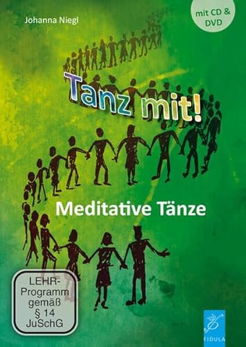 Tanz mit!: Mediative Tänze