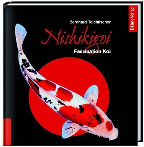 Nishikigoi: Faszination Koi