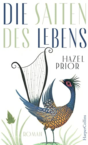 Die Saiten des Lebens: Roman