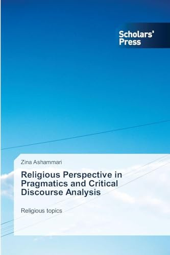 Religious Perspective in Pragmatics and Critical Discourse Analysis: Religious topics