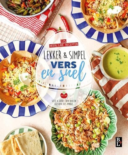 Lekker en simpel: snelle recepten