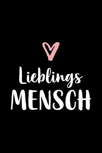 Lieblingsmensch: Freund Mensch mit Herz Notizbuch blanko Seiten