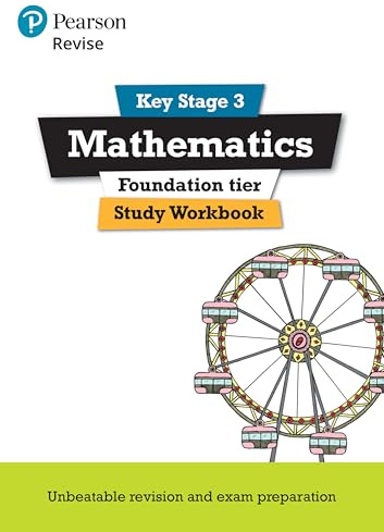 Pearson REVISE Key Stage 3 Maths (Foundation) Study Workbook for preparing for GCSEs - for 2026, 2027 exams