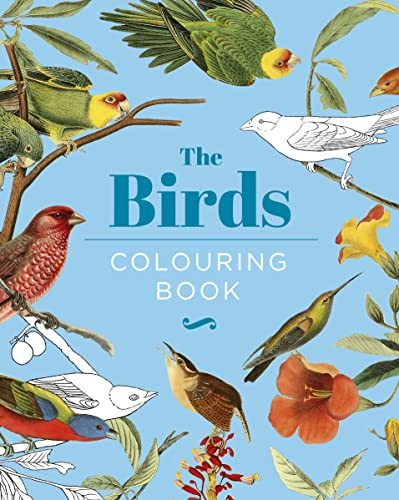 The Birds Colouring Book: Hardback Gift Edition (Hardback Vintage Colouring)
