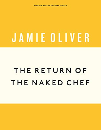 The Return of the Naked Chef (Anniversary Editions, 2)