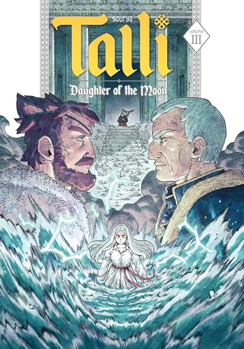 Talli, Daughter of the Moon Vol. 3: Volume 3
