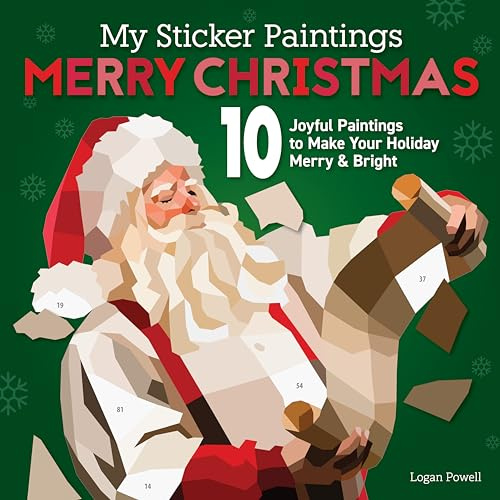 Merry Christmas: 10 Joyful Paintings to Make Your Holiday Merry & Bright (My Sticker Paintings)