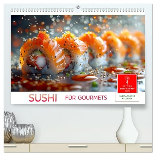 Sushi für Gourmets (hochwertiger Premium Wandkalender 2026 DIN A2 quer), Kunstdruck in Hochglanz: Die exquisite japanische Spezialität erobert die Gaumen. (CALVENDO Lifestyle)