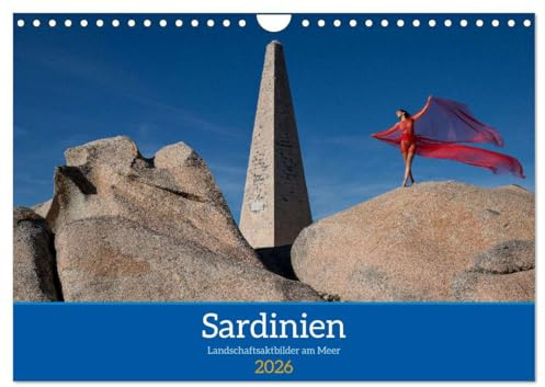 Sardinien - Landschaftsaktbilder am Meer (Wandkalender 2026 DIN A4 quer), CALVENDO Monatskalender: Aktaufnahmen an den schönsten Küsten von Sardinien (CALVENDO Erotik)