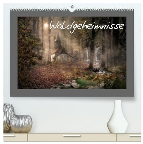 Waldgeheimnisse (hochwertiger Premium Wandkalender 2026 DIN A2 quer), Kunstdruck in Hochglanz: Digitalkunst, die verzaubert! (CALVENDO Kunst)