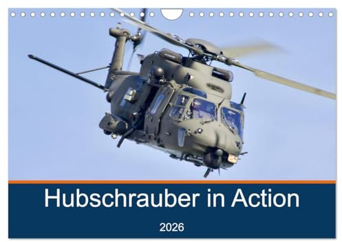 Hubschrauber in Action (Wandkalender 2026 DIN A4 quer), CALVENDO Monatskalender: 12 faszinierende Hubschrauber (CALVENDO Technologie)
