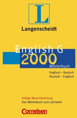 English G 2000 Wörterbuch: Das Wörterbuch zum Lehrwerk, Englisch-Deutsch/Deutsch-Englisch