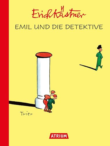 Emil und die Detektive: Sonderausgabe 90 Jahre Atrium