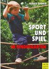 Sport und Spiel im Kindergarten