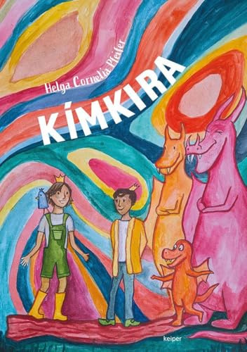 Kímkira: Der Tag, an dem Kímkira den Prinzen rettete