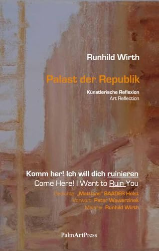 Komm her! Ich will dich ruinieren / Come Here! I Want to Ruin You: Kunst Reflexion / Art Reflection