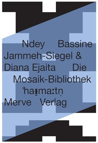 Die Mosaik-Bibliothek: The Mosaic Library ('haɪ̯maːtn̩)