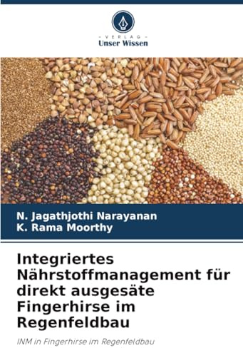 Integriertes Nährstoffmanagement für direkt ausgesäte Fingerhirse im Regenfeldbau: INM in Fingerhirse im Regenfeldbau