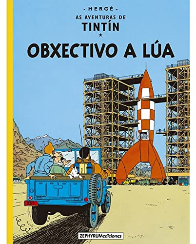 Obxectivo a Lúa: 2 (As aventuras de Tintín)