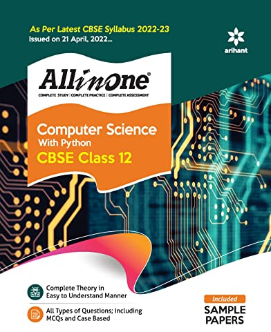 CBSE All In One Computer Science with Python Class 12 2022-23 Edition (As per latest CBSE Syllabus issued on 21 April 2022)