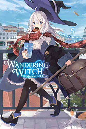 Wandering Witch: The Journey of Elaina, Vol. 5 (light novel) (Volume 5)
