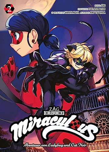 Miraculous - Die Abenteuer von Ladybug und Cat Noir (Manga) 02: Der Manga zur gefeierten Animationsserie auf Disney+!