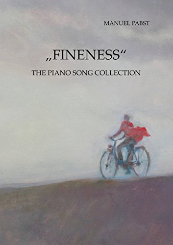 Fineness: The Piano Song Collection