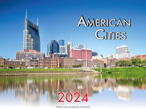 American Cities - Metropolen der USA Kalender 2024