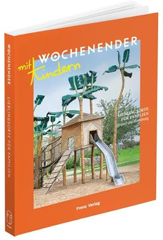 Wochenender: Lieblingsorte für Familien in und um Hamburg