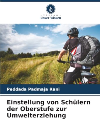 Einstellung von Schülern der Oberstufe zur Umwelterziehung