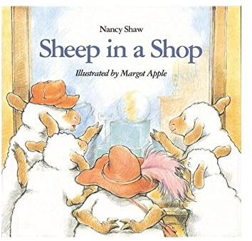 Sheep in a Shop: A Fun Rhyming Story About Birthday Shopping for a Special Present
